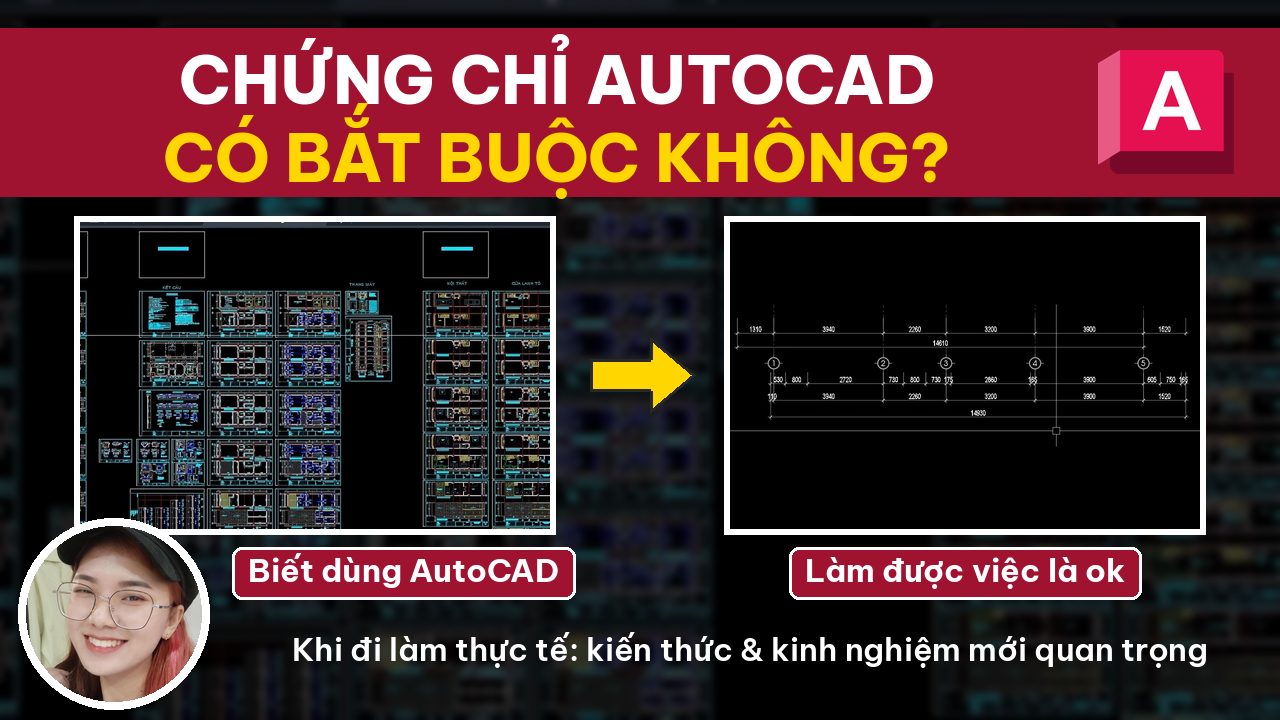 Ảnh bìa bài viết chứng chỉ AutoCAD có bắt buộc khi đi làm không