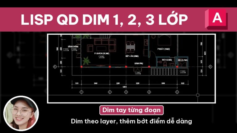 Ảnh bìa bài viết lisp QD dim kích thước trong AutoCAD, dim tay từng đoạn trên mặt bằng