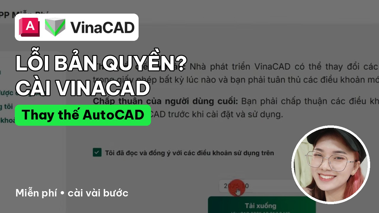 Ảnh bìa bài viết cài VinaCAD thay AutoCAD khi lỗi bản quyền