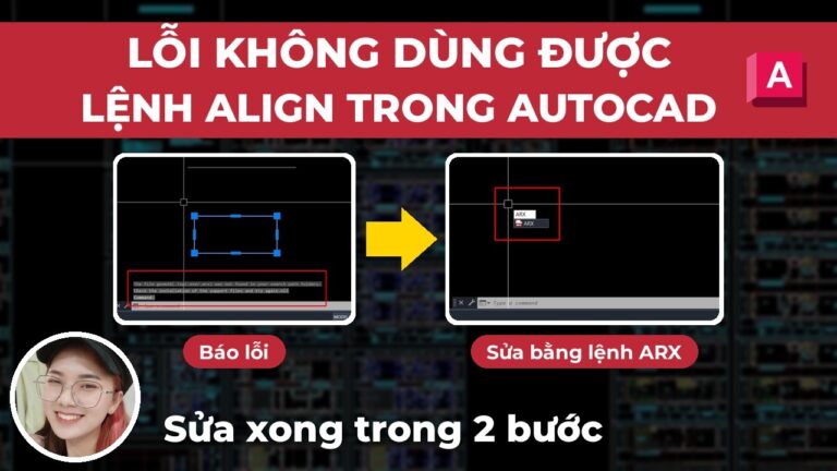 Ảnh bìa: Sửa Lỗi Không Dùng Được Lệnh Align Trong Autocad