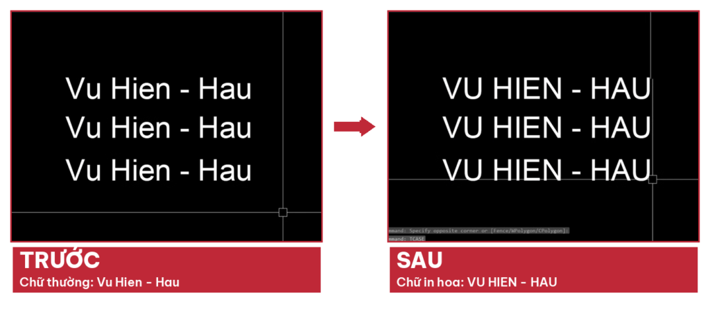 Trước và sau khi chuyển chữ thường sang chữ in hoa trong AutoCAD bằng lệnh TCASE