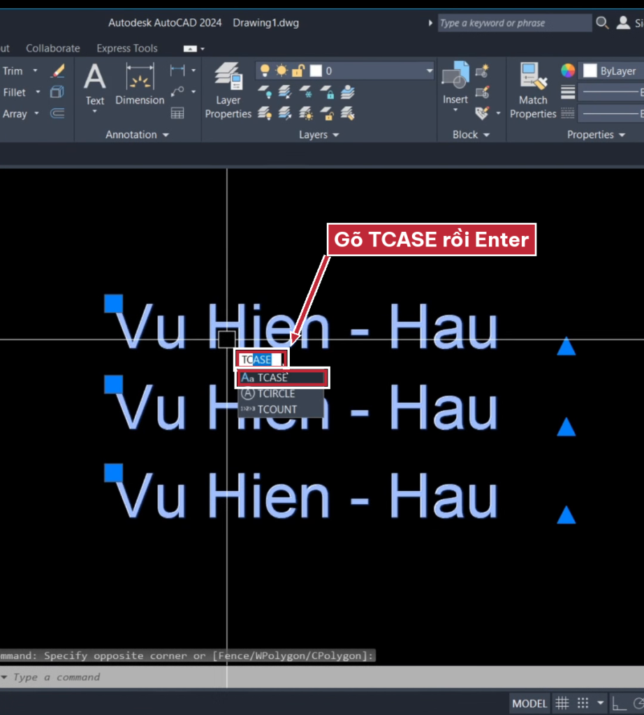 Gõ lệnh TCASE trong AutoCAD để đổi chữ thường sang chữ in hoa
