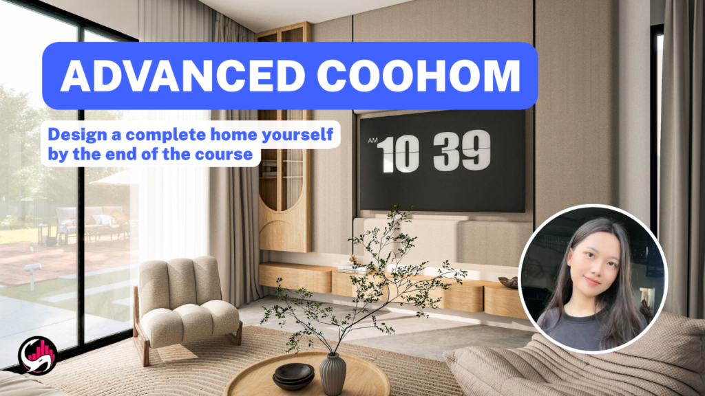 Coohom Course - Advanced Coohom