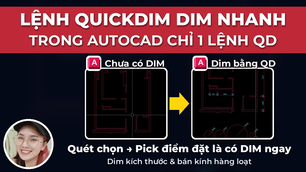 Lệnh QuickDim dim nhanh trong AutoCAD