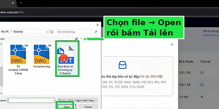 Chọn file bản vẽ rồi bấm Open để tải lên VinaCAD